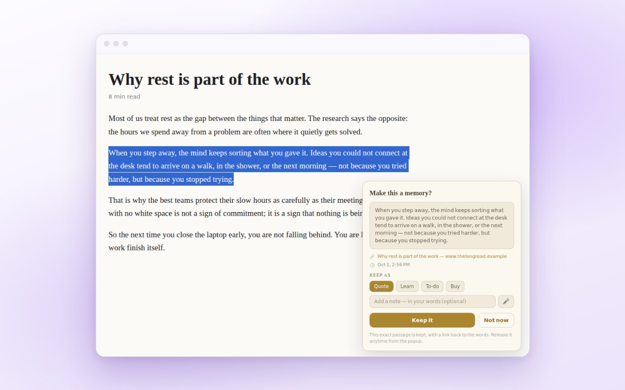 Selecting a paragraph on an article shows a 'Make this a memory?' card with the exact passage, its link, and Keep it / Not now buttons.